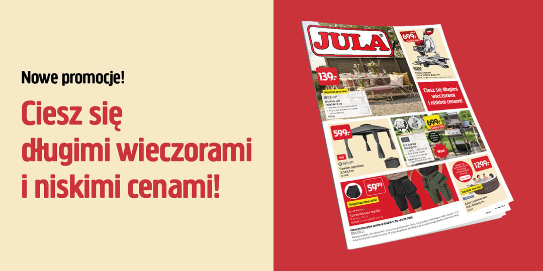 Ulotka Jula na czerwonym tle przedstawia produkty wraz z cenami. Po lewej stronie widnieje napis: Ciesz się długimi wieczorami i niskimi cenami!.