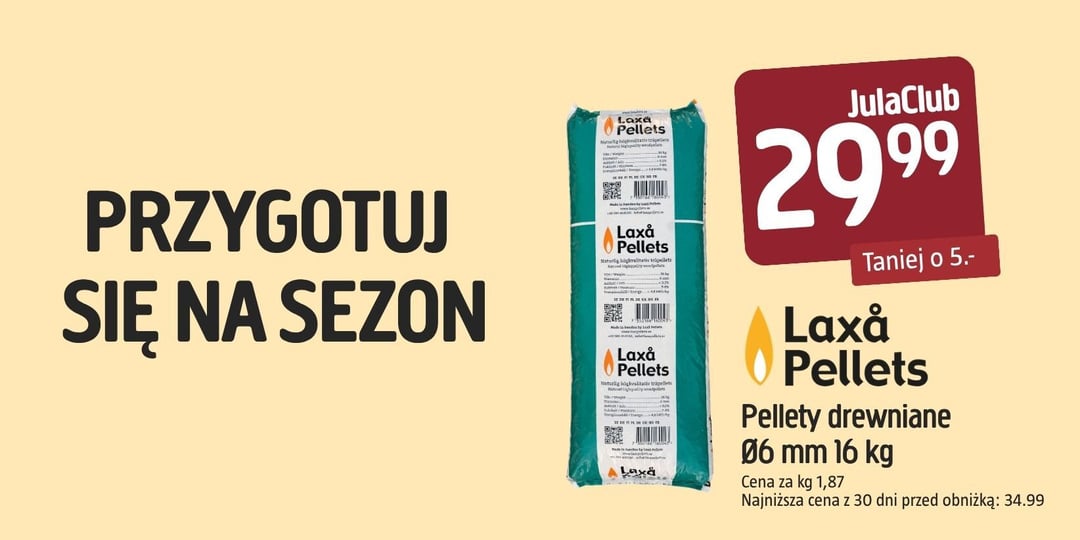 Obok opisu produktu i ceny JulaClub wynoszącej 29,99 PLN za 16 kg peletów drzewnych widnieje opakowanie peletów marki Laxå. Tło ma jasnożółty kolor, a na zdjęciu przedstawiono różne szczegóły dotyczące produktu.