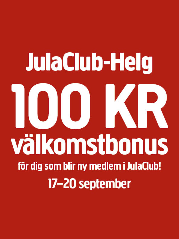 Röd affisch med tydlig vit text som marknadsför JulaClub-Helg och en välkomstbonus på 100 kronor för nya JulaClub-medlemmar, tillgänglig från den 17 till den 20 september.