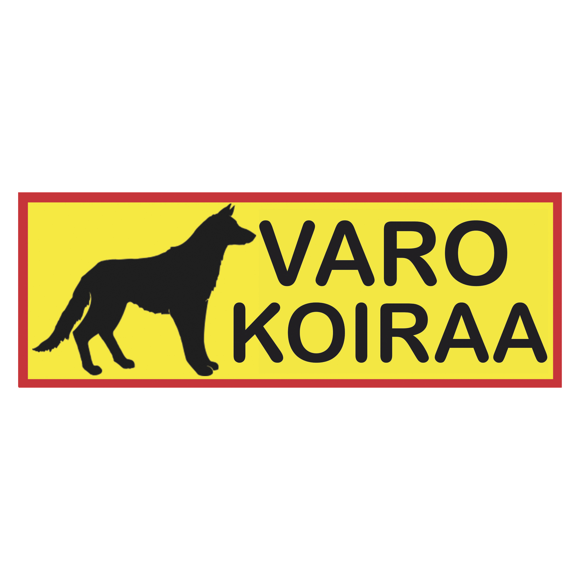 Dekalstajlingin keltaisessa varoituskyltissä on punainen reunus, keskellä musta koiran siluetti ja lihavoituilla mustilla kirjaimilla, joissa lukee "VARO KOIRAA".