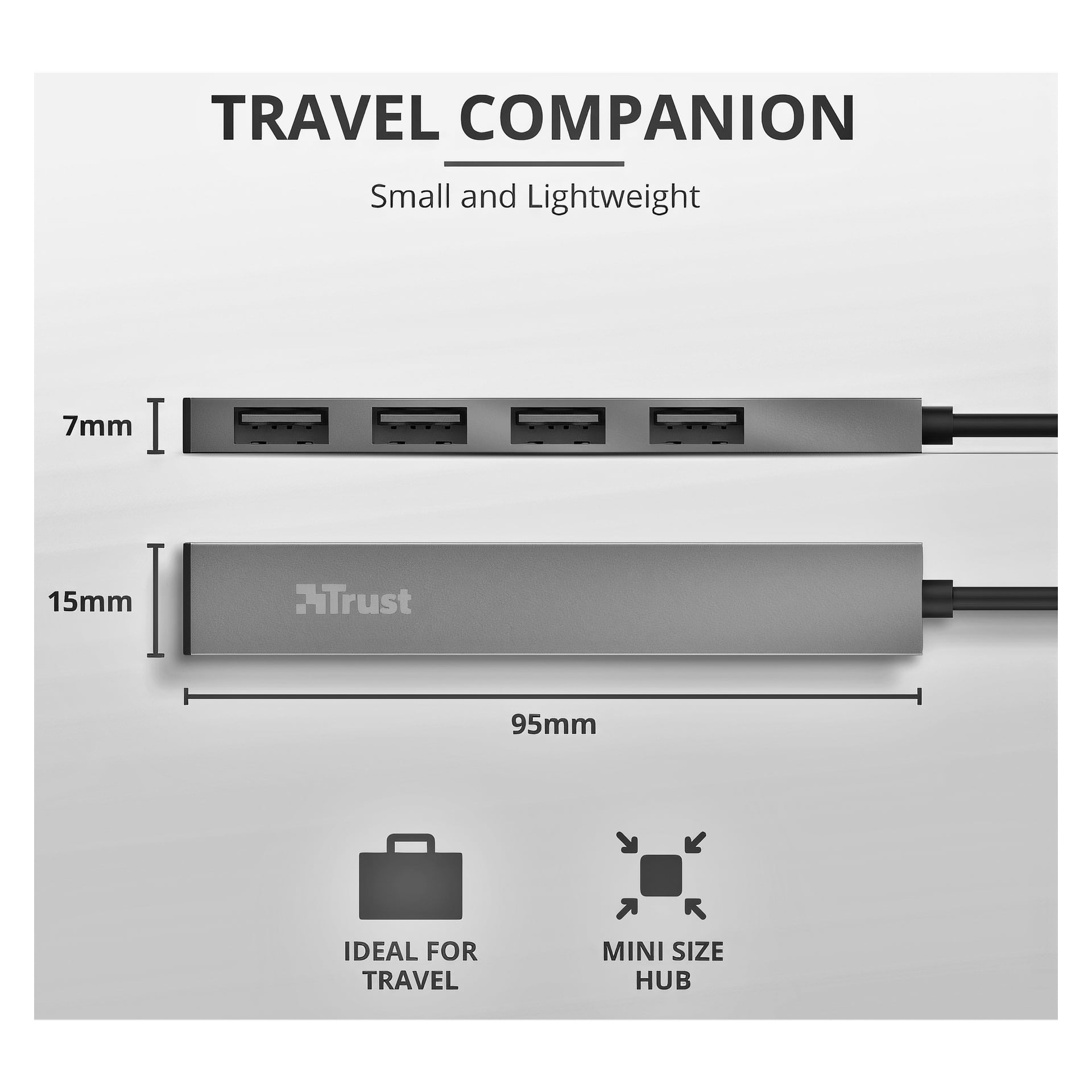 Trust USB-hubben Halyx är en smal, silverfärgad 3-portars hubb, med en storlek på 7 mm höjd, 15 mm bred och 95 mm lång. Dess lätta och kompakta form är idealisk för resor eller användning med små enheter.