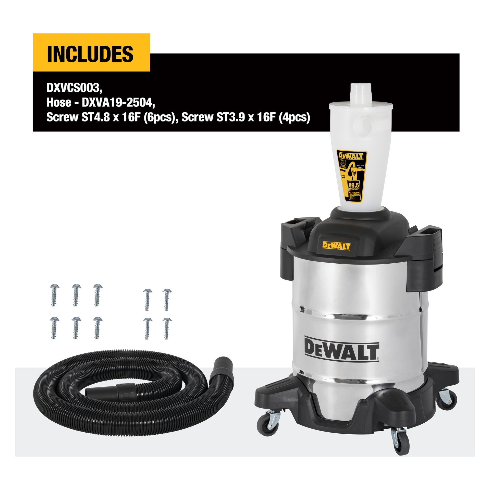 DeWalt Dust Separator DXVCS003 kit visas med en cyklondammseparator, sex ST4.8 x 16F-skruvar, fyra ST3.9 x 16F-skruvar, en svart spiralad slang märkt DXVA19-2504 och etiketter som identifierar varje komponent.