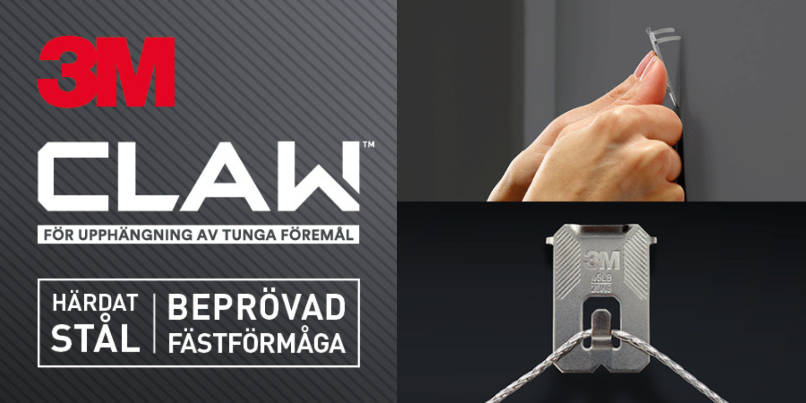 3M CLAW-annons med närbilder av en hand som installerar en metallhängare, håller i en tråd och text om dess starka, testade stål.