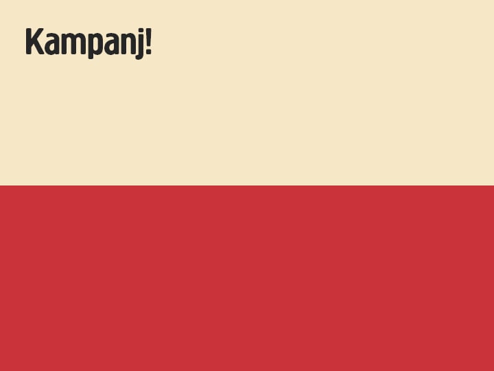 En rektangulär grafik som är uppdelad horisontellt: den övre tredjedelen är beige med fet svart text "Kampanj!", de nedre två tredjedelarna är helt röda.