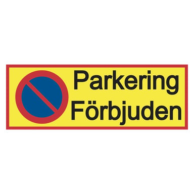 Dekalstajling-parkeringsskylten har en gul rektangulär form med röd ram, med en blå och röd parkeringsförbudssymbol på vänster sida och fetstilt svart text med texten "Parkering Förbjuden" på höger sida.