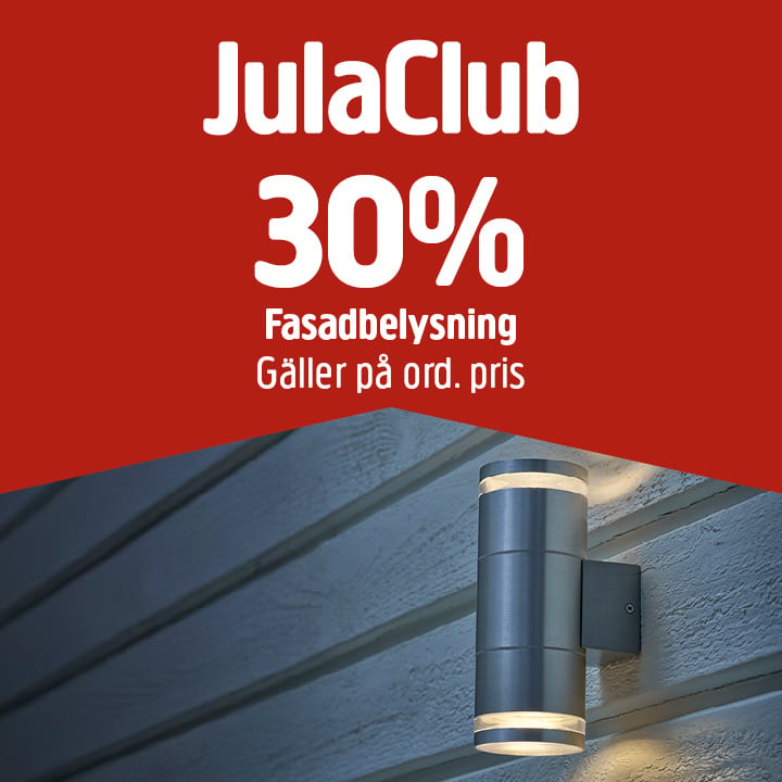 JulaClub-annons med texten ”30 % rabatt på fasadbelysning gäller ordinarie pris” ovanför en utomhusvägglampa på träpanel, röd bakgrund, vit text.
