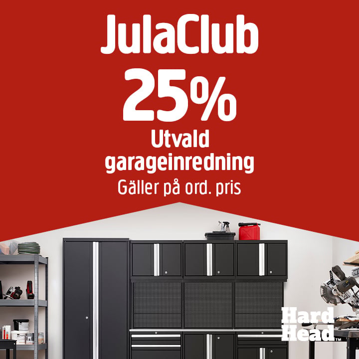 Röd och vit annons med texten: ”JulaClub 25 % på utvald garageinredning. Gäller ordinarie pris.” Nedan visas ett svart modulärt förvaringssystem för garage med hyllor och skåp, tillsammans med Hard Head-logotypen.